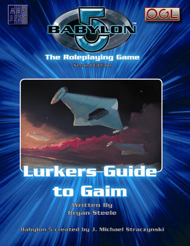Babylon 5 (2e) - The Lurkers Guide to Gaim